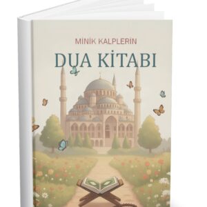 Kampanyalı çocuklar için mini el kitapları

Unutulmayan Sünnetler 
Minik Kalplerin Dua Kitabı
